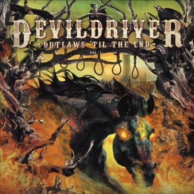Devildriver - Outlaws Til The End Vol 1 (CD)