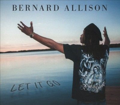 Bernard Allison - Let It Go (CD)