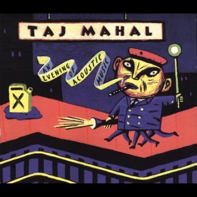 Taj Mahal - Evening Of Accoustic Music (CD)