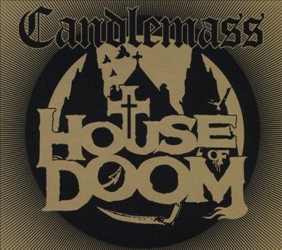 Candlemass - House Of Doom (CD)
