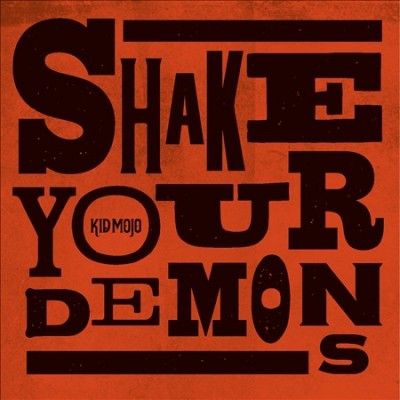 Shake Your Demons (CD / Album)