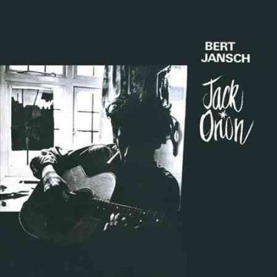 Bert Jansch - Jack Orion (Vinyl)