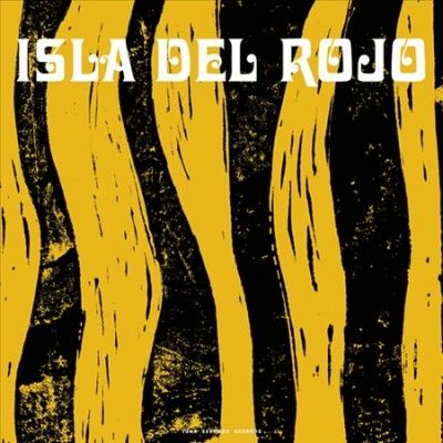 Isla Del Rojo - Isla Del Rojo (Vinyl)
