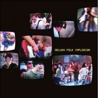 Deluxx Folk Implosio - Deluxx Folk Implosion (Vinyl)