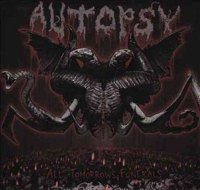 Autopsy - All Tomorrow's Funerals (CD)