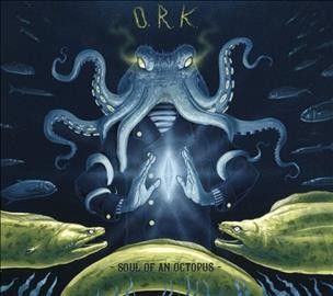 Ork - Soul Of An Octopus (CD)