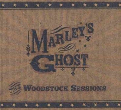 Marley's Ghost - Woodstock Session (CD)