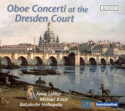 Oboe Concerti at the Dresden Court (CD / Album)