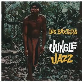 Les Baxter - Les Baxter's Jungle Jazz (Vinyl)