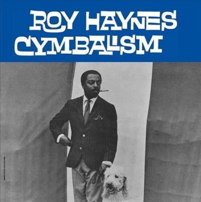 Roy Haynes - Cymbalism (Vinyl)