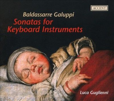 Baldassarre Galuppi: Sonatas for Keyboard Instruments (CD / Album)