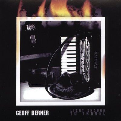 Geoff Berner - Light Enough To Travel (CD)