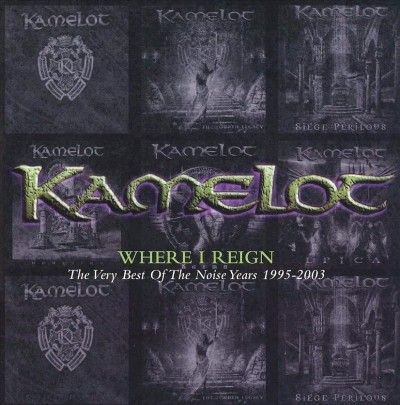 Kamelot - Where I Reign: Very Best/noise 1995 - 20 (CD)