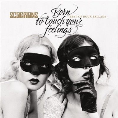 Scorpions - Born To Touch Your Feelings: Best Of R (CD)