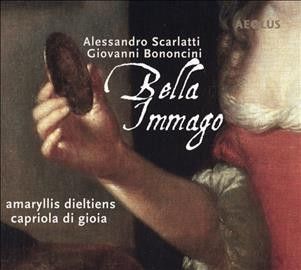 Alessandro Scarlatti/Giovanni Bononcini: Bella Immago (CD / Album)