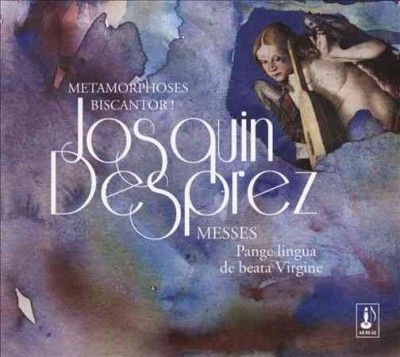 Josquin Desprez: Metamorphoses Et Biscantor (CD / Album)