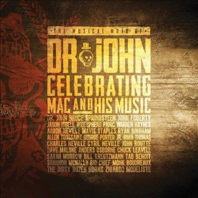 Dr. John - Musical Mojo Of Dr. John: Celebrating (CD)