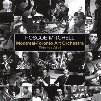 Roscoe Mitchell - Ride The Wind (CD)