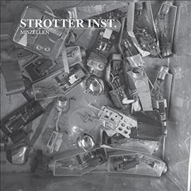 Strotter Inst. - Miszellen (Vinyl)