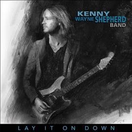 Kenny Wayn Shepherd - Lay It On Down (CD)