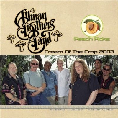 Allman Brothers Band - Cream Of The Crop 2003 (CD)