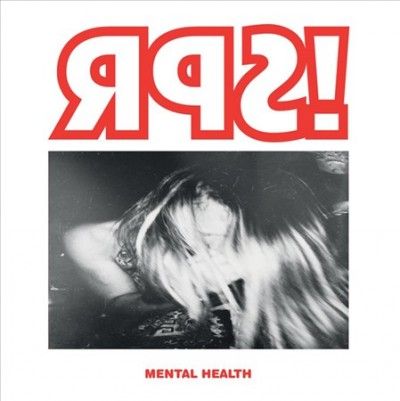 Spr! - Mental Health (Vinyl)