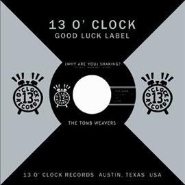 Tomb Weavers - (why Are You) Shaking/7cycles Per Sec (CD)
