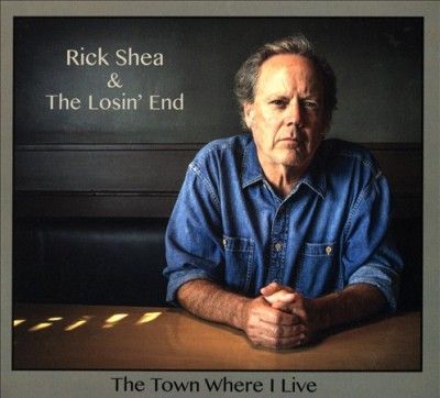 Rick Shea - Town Where I Live (CD)