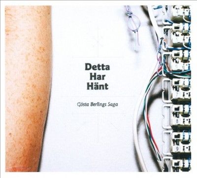 Gosta Berlings Saga - Detta Har Hant (CD)