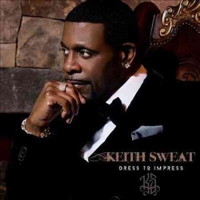 Keith Sweat - Dress To Impress (CD)