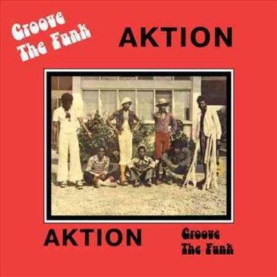Aktion - Groove The Funk (Vinyl)