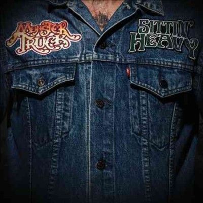 Monster Truck - Sittin Heavy (CD)