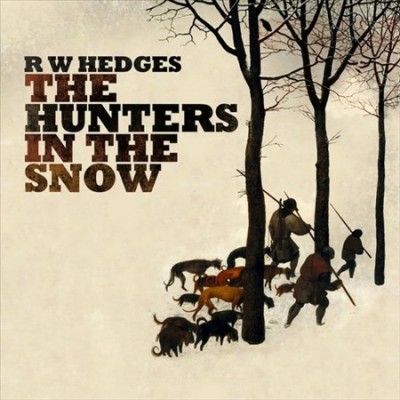 The Hunter's in the Snow (CD / Album)
