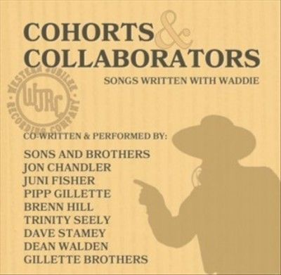 Waddie Mitchell - Cohorts &amp; Collaborators (CD)