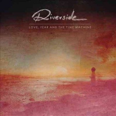 Riverside - Love Fear And The Time Machine: Hi Res (CD)