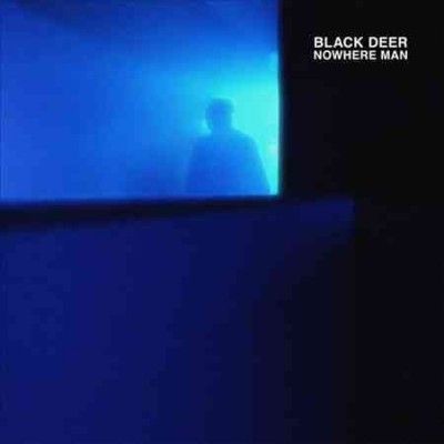 Black Deer - Nowhere Man (Vinyl)