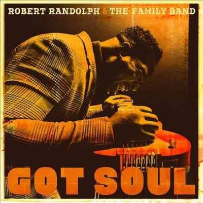 Robert &amp; T Randolph - Got Soul (CD)