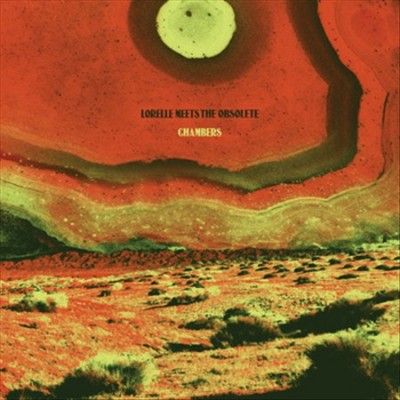 Lorelle Meets The Ob - Chambers (Vinyl)