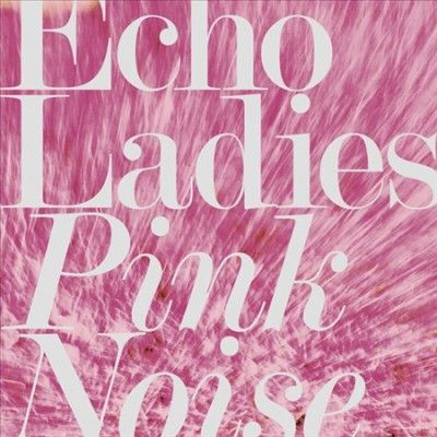 Pink Noise (Vinyl / 12" Album Coloured Vinyl)