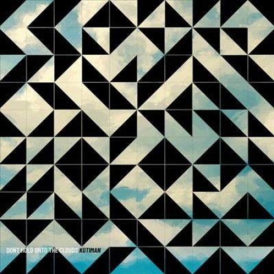 Kutiman - Don't Hold Onto The Clouds (Vinyl)