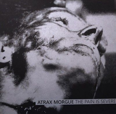 Atrax Morgue - Pain Is Severe (Vinyl)