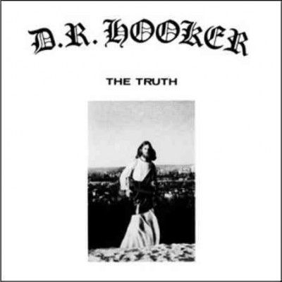 D.R. Hooker - Truth (Vinyl)