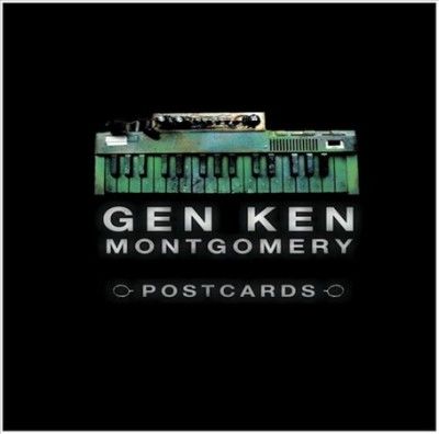 Gen Ken Montgomery - Postcards 1981 - 1986 (Vinyl)