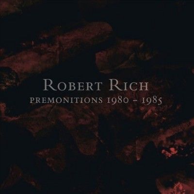 Robert Rich - Premonitions 1980 - 1985 (Vinyl)