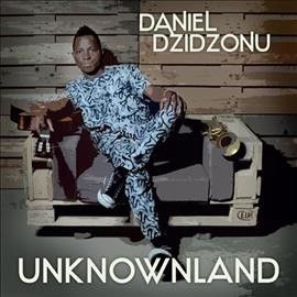 Daniel Dzidzonu - Unknownland (Vinyl)
