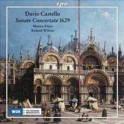 Musica Fiata - Castello: Sonate Concertate In Stile M (CD)