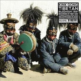 Kink Gong - Tibetan Buddhism Trip (Vinyl)