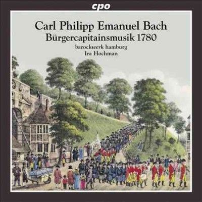 Ira Hochman - Bach: Burgerkapitansmusik 1780 (CD)