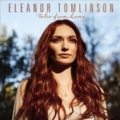Eleanor Tomlinson - Tales From Home (CD)