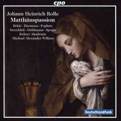 Kolner Akademie - Rolle: Matthauspassion (CD)